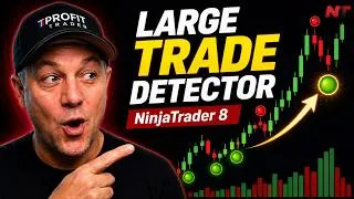 Thumbnail: How I Use NinjaTrader’s OrderFlow Large Trade Detector