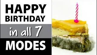 Thumbnail: Happy Birthday song in ALL 7 MODES
