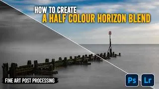 Thumbnail: How to create a half colour horizon blend photograph using lightroom and photoshop