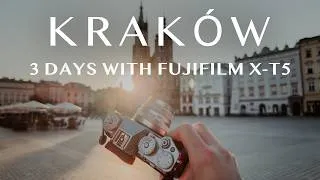 Thumbnail: 72 hours in Krakow with FUJIFILM X-T5