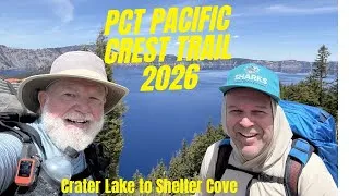 Thumbnail: PCT Pacific Crest Trail 2026 Cater Lake to Shelter Cove Hwy 58