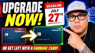 Thumbnail: Upgrade Your Capital One Card Before July 27th or Get Left With a Garbage Card