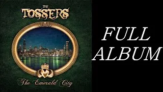 Thumbnail: The Tossers "The Emerald City" 2013 [FULL ALBUM]