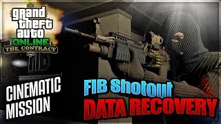Thumbnail: GTA Online • FIB Shootout • The Contract (Grand Theft Auto / Cinematic Mission)