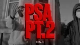 Thumbnail: Mikey Abk - PSA PT II (Official Music Video) @Babypicassofilms