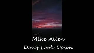 Thumbnail: Don't Look Down - Mike Allen