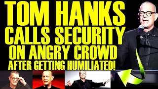 Thumbnail: Tom Hanks CALLS SECURITY On Angry Crowd After Getting EXPOSED & Embarrassed! What Just Happened!