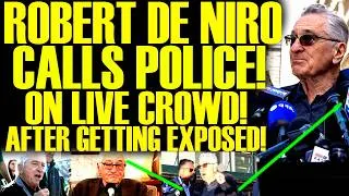 Thumbnail: Robert De Niro CALLS POLICE On Angry Crowd After Getting EXPOSED & HUMILIATED! This Is Pathetic
