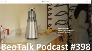 Thumbnail: BeoTalk Podcast #398 Summer Multiroom Vibes!