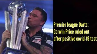 Thumbnail: Premier league Darts: Gerwin Price ruled out after positive covid-19 test #Premierleague #Laliga