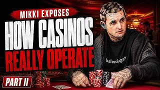Thumbnail: Mikki Mase EXPOSES How Casinos Really Operate 🎰👀 | Ultimate Casino Masterclass Part II