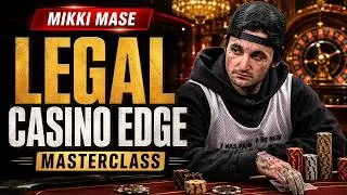 Thumbnail:  The LEGAL Casino EDGE | Pro Gambler Mikki Mase’s Masterclass 🎓🎰