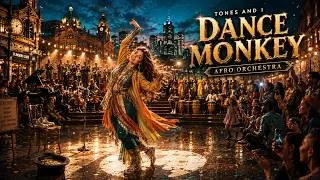 Thumbnail: TONES AND I - Dance Monkey | Afro Soul Orchestra Version