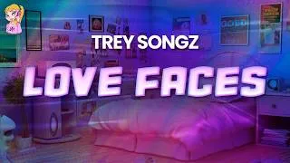 Thumbnail: Trey Songz - Love Faces // Lyrics | BEST Y2K HITS