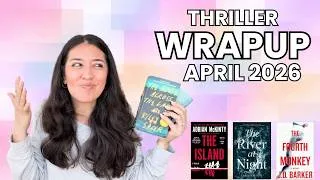 Thumbnail: Thriller Books I Read in April 2026 | Not My Fave Reading Month! 😑
