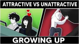 Thumbnail: Growing Up Attractive VS Unattractive