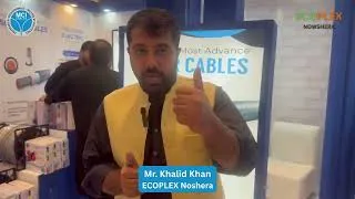 Thumbnail: Mr Khalid ECOPLEX | Client feedback | Mci Cables | Peshawar Expo | Testimonial