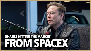 Thumbnail: "The Value of the Company Doesn't Make Sense," Billions of New SpaceX Shares Expected To Hit Market