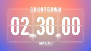 Thumbnail: 2 Hour 30 Minute Countdown Timer ⏳ Flip Clock with Bells 🔔🌅