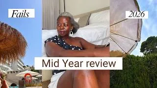Thumbnail: Mid Year Review| Fails and Success of 2026|Weightloss, Decluttering, Saving money, Traveling