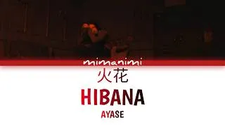 Thumbnail: Ayase - Hibana「火花」Lyrics Video [Kan/Rom/Eng]