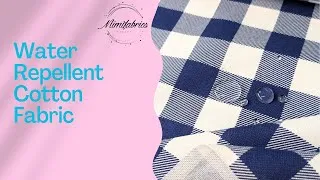 Thumbnail: Water Repellent Cotton Fabric from Mimifabrics Canada