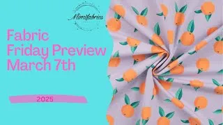 Thumbnail: Fab Friday March 7th Preview with Mimifabrics
