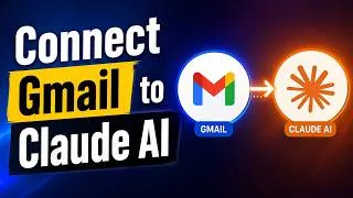 Thumbnail: How to Connect Gmail to Claude AI | Step-by-Step Tutorial