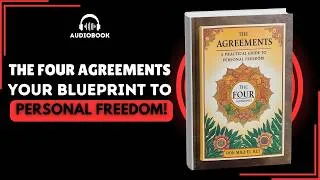 Thumbnail: The Four Agreements by Don Miguel Ruiz | Audiobook Summary