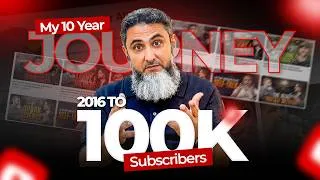 Thumbnail: My 10 Year Journey 2016 to 100,000 Subscribers | The Story of Mind Engineer Ali | NLP Mantra