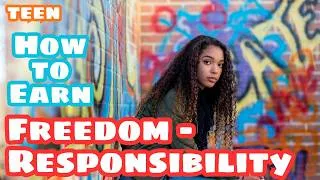 Thumbnail: Teenagers, Freedom, and Responsibility: Which Comes First? Teaching Your Child How to Earn It