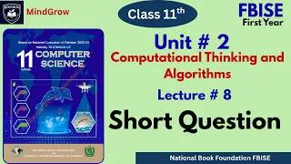 Thumbnail: Chapter 2  Computational Thinking| Exercise Short Questions | FBISE 1st Year |Class 11 Computer
