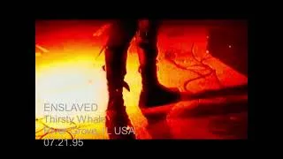 Thumbnail: ENSLAVED at the Thirsty Whale in River Grove, IL  USA from July 21, 1995