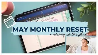Thumbnail: MAY MONTHLY RESET + *my morning routine plan and setting up monthly habit tracker* updates