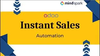 Thumbnail: Odoo | Instant Sales Automation | Demo Video | Mind Spark Technologies