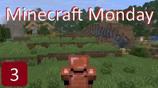Thumbnail: Exploring Villages And Hunting For Bugs - Minecraft Monday Episode 3