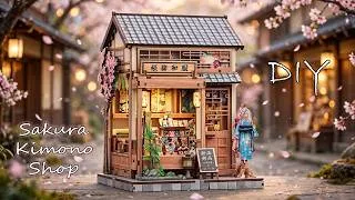 Thumbnail: Sakura O Kimono Shop || DIY Miniature Dollhouse Kit - Relaxing Satisfying Video