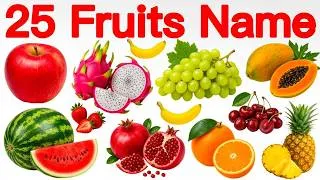 Thumbnail: ​25 Fruits Name English and Hindi with Pictures | 25 फलों के नाम | Fruits Name Educational Video