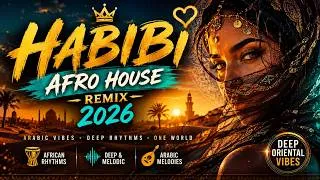 Thumbnail: Afro House 2026: HABIBI Remix | Arabic Melodies Meet African Rhythms