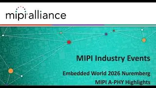 Thumbnail: MIPI Industry Events: Embedded World 2026 Nuremberg MIPI A-PHY Highlights