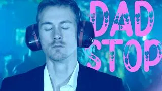 Thumbnail: Dad Stop! (Music Video)