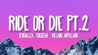 Thumbnail: Sevdaliza - Ride Or Die Pt. 2 (Letra/Lyrics) Ft. Tokischa & Villano Antillano