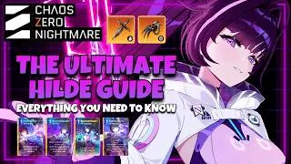 Thumbnail: THE ULTIMATE HILDE GUIDE | CHAOS ZERO NIGHTMARE