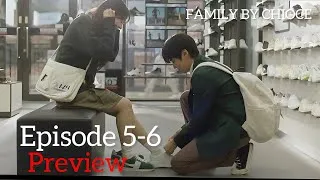 Thumbnail: Family By Choice | Episode 5-6 Preview| {ENG SUB} | Hwang In Youp | Jung Chae Yeon | BaeHyeon Seong