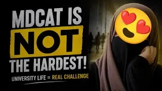 Thumbnail: University Life is Tough 😳 | MDCAT is Just the Beginning!