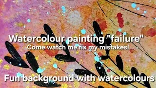 Thumbnail: How I "Fixed" a failed watercolour painting//Fun and spontaneous watercolour background.