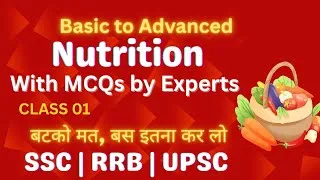 Thumbnail: Nutrition Explained in 10 Minutes | Nutrition, Balanced diet & MCQs | General Science for Exams