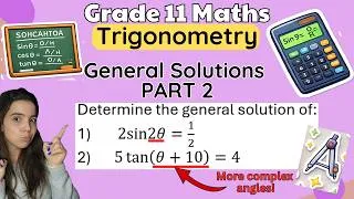 Thumbnail: General Solutions Grade 11 Trigonometry PART 2