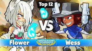 Thumbnail: Flower vs Wess | Elimination Top 12 | Mid Season Championship 2026