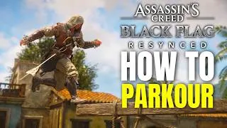 Thumbnail: Assassin's Creed Black Flag Resynced: Parkour Guide